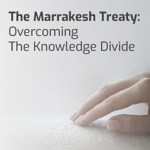 The Marrakesh Treaty: Overcoming The Knowledge Divide